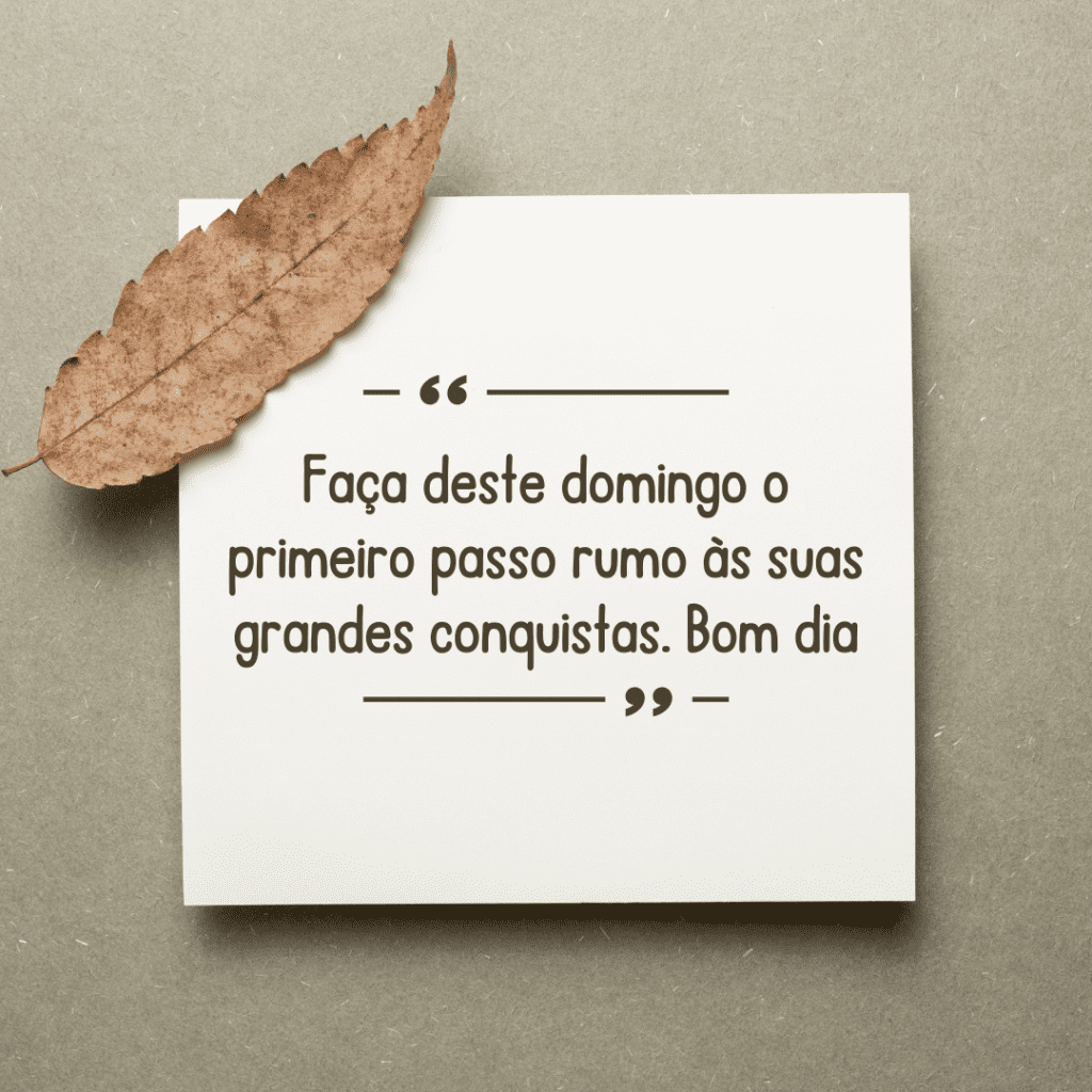 O significado de um bom dia de domingo inspirador