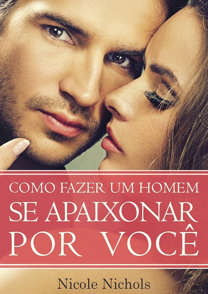 As 3 Frases Secretas Para Despertar o Amor em Qualquer Homem