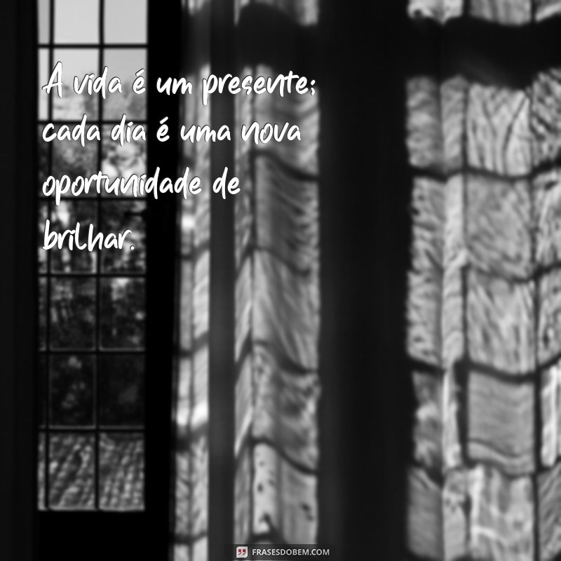 frases fortes sobre a vida