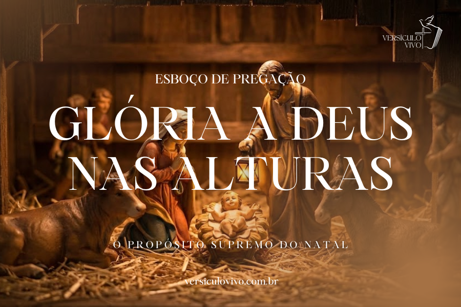 glória a deus nas alturas